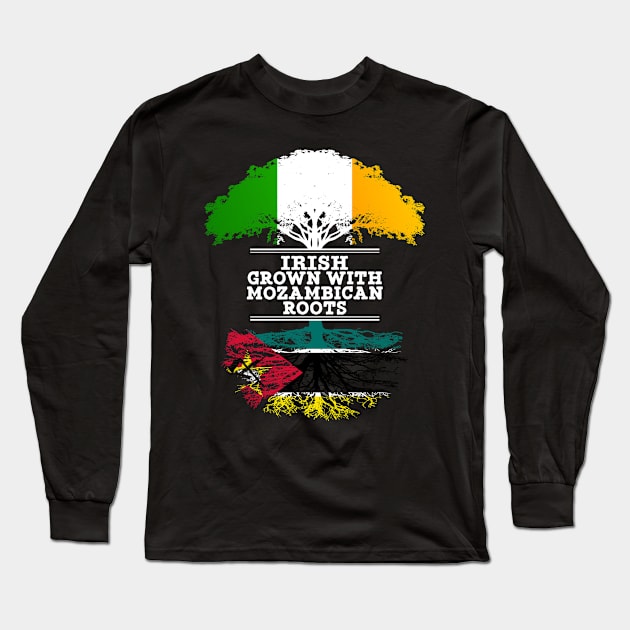 Irish Grown With Mozambican Roots - Gift for Mozambican With Roots From Mozambique Long Sleeve T-Shirt by Country Flags